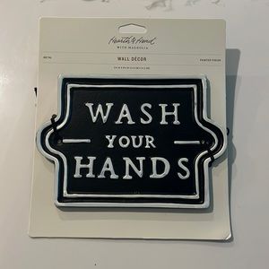 Wash Your Hands Sign - Hearth & Hand NWT